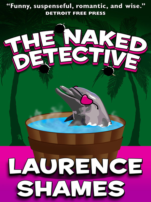 Cover image for The Naked Detective